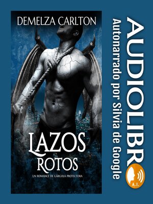 Lazos Rotos - Audiobook